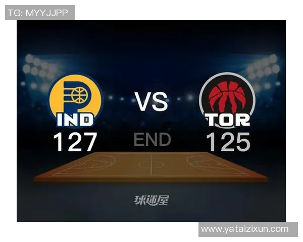 步行者对阵猛龙的精彩分析与胜负预测建议