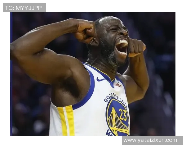 德雷蒙德格林如何在NBA赛场上展现全能防守与领导力